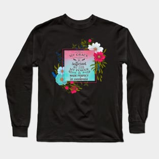 Grace Is Sufficient Long Sleeve T-Shirt